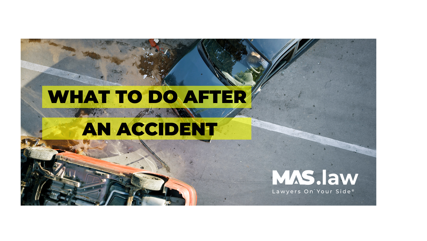 what-to-do-after-an-accident-mas-law